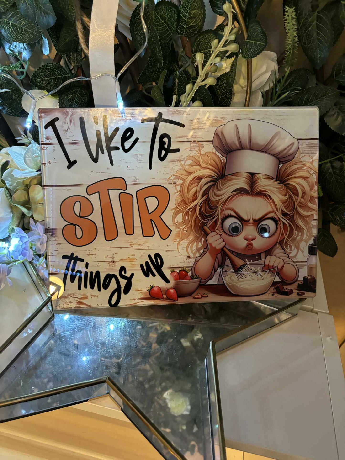 I Like To Stir Things Up - Funny A4 Printed glass chopping board