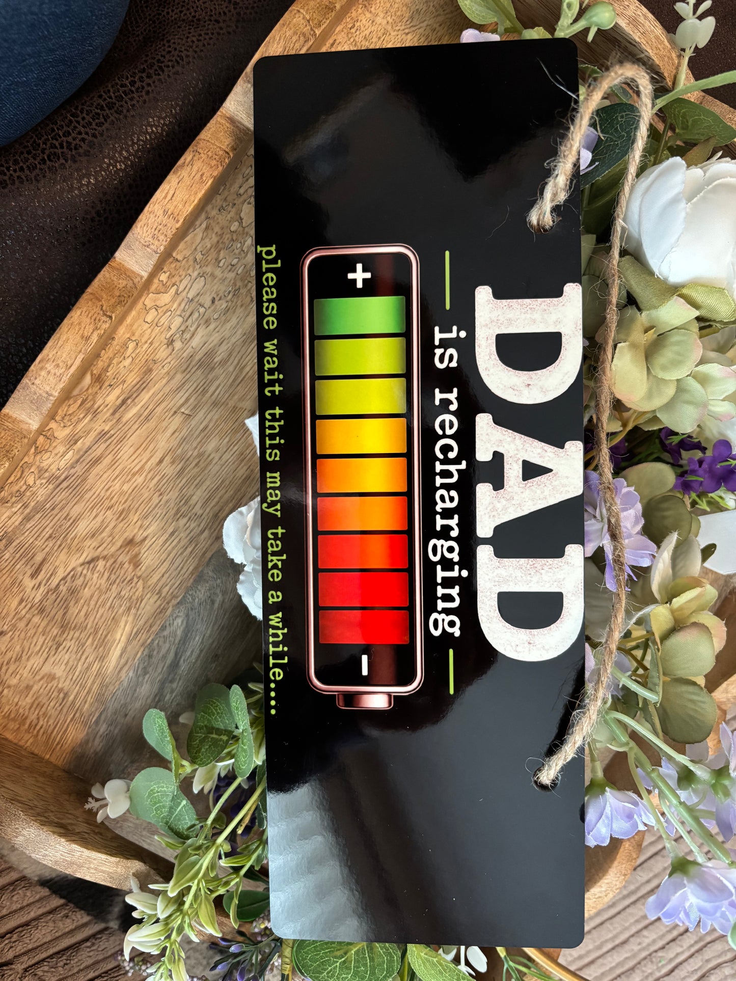 Dad is Recharging Door Sign - Perfect Father's Day Gift for Shed Man Cave or Games Room - Versatile Sign for Dad Who Takes Time Out