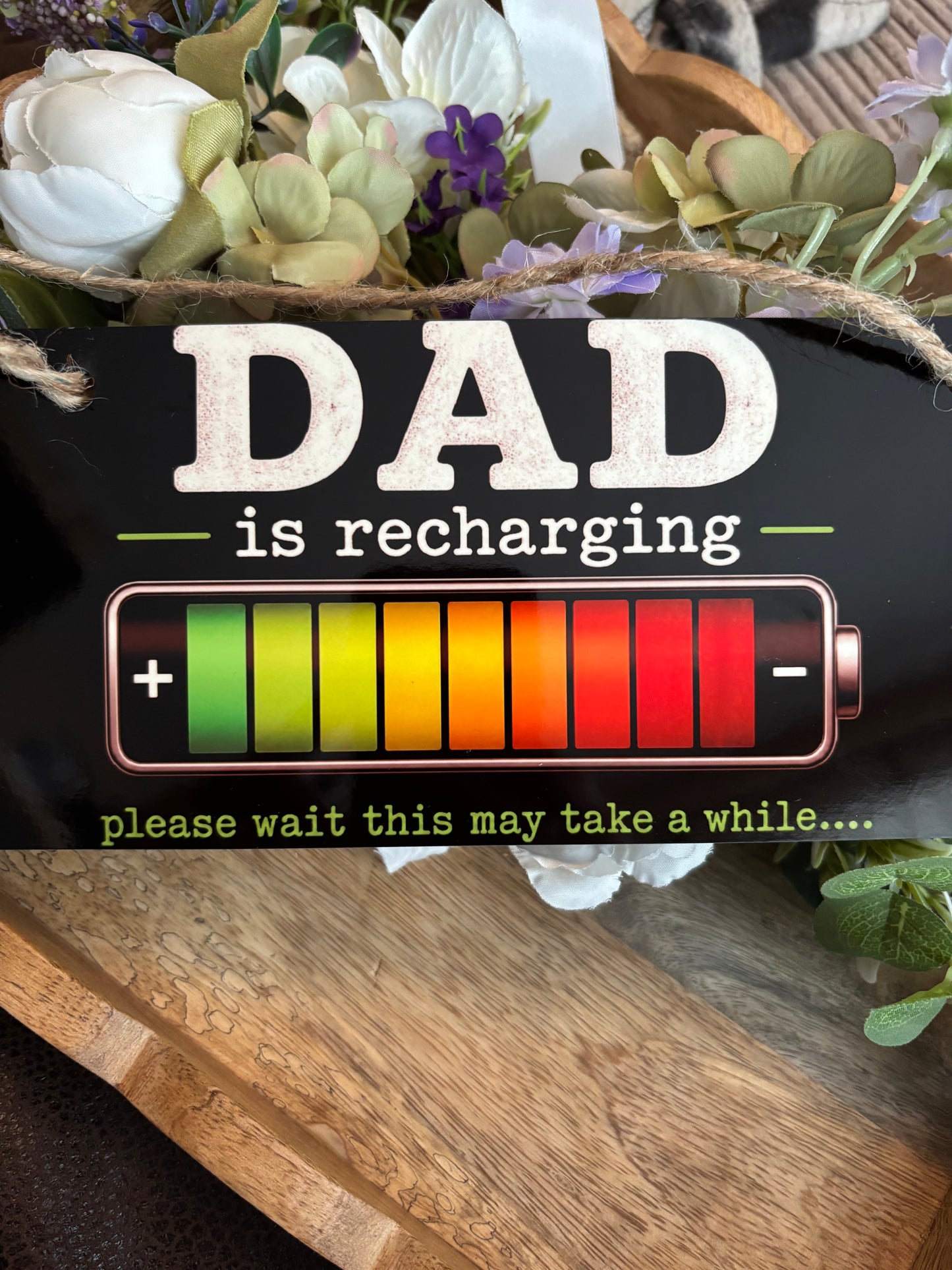 Dad is Recharging Door Sign - Perfect Father's Day Gift for Shed Man Cave or Games Room - Versatile Sign for Dad Who Takes Time Out