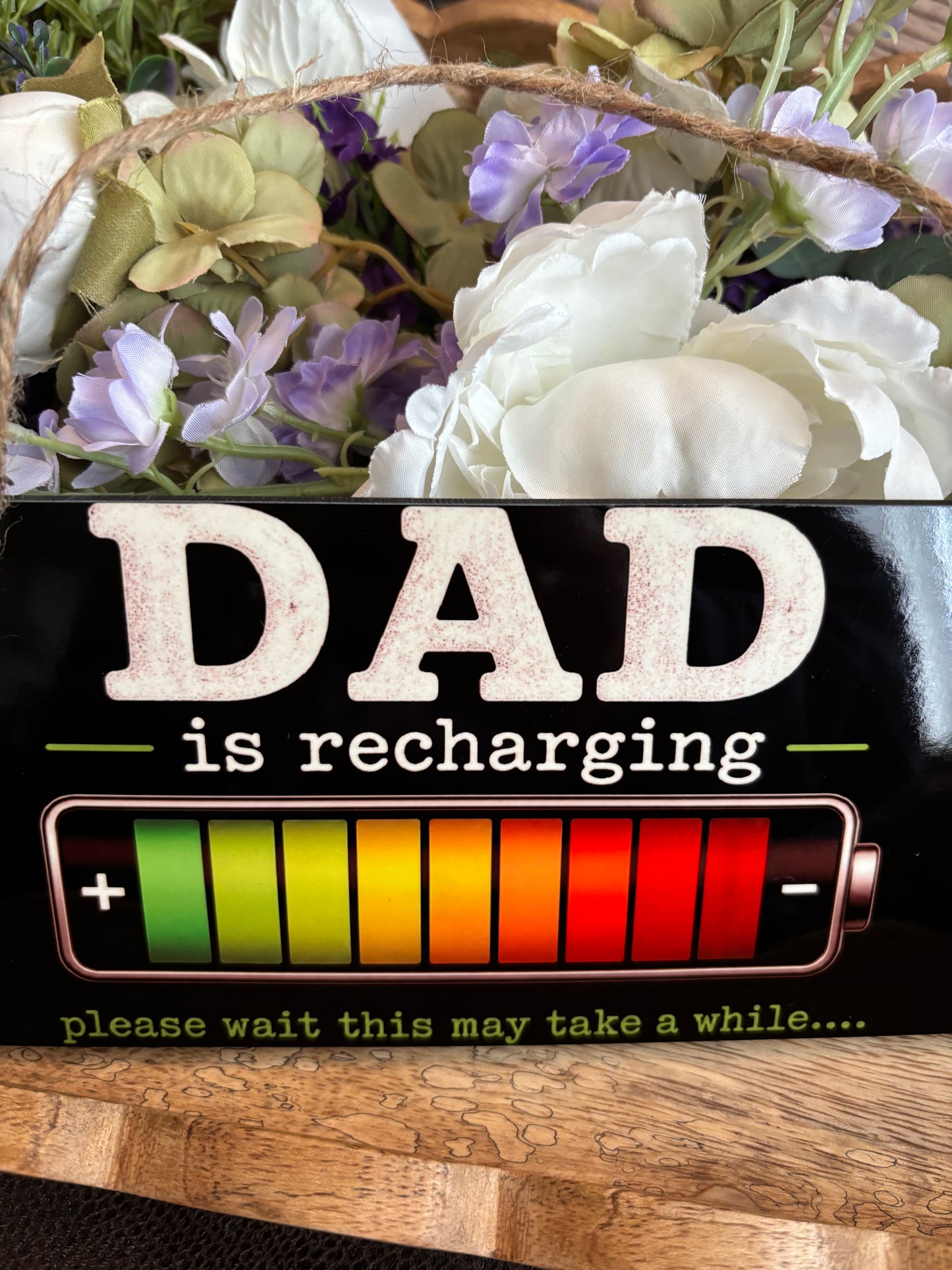 Dad is Recharging Door Sign - Perfect Father's Day Gift for Shed Man Cave or Games Room - Versatile Sign for Dad Who Takes Time Out